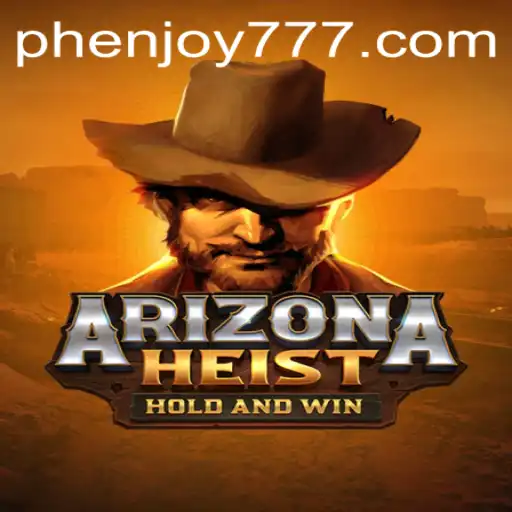 Unveiling the Thrills of ArizonaHeist: A Captivating Journey with PHENJOY