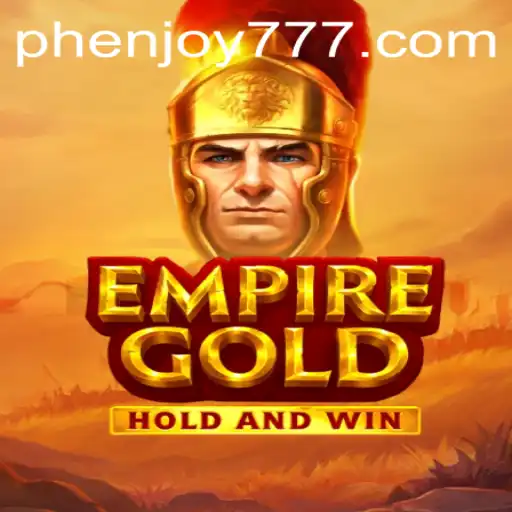 Unveiling EmpireGold: A Comprehensive Dive into the World of Virtual Empires and PHENJOY